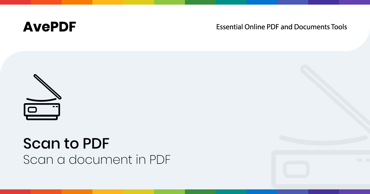 Free Scan to PDF Tool: Scan PDF | AvePDF